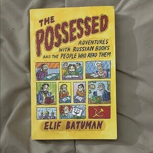 The Possessed - Elif Batuman